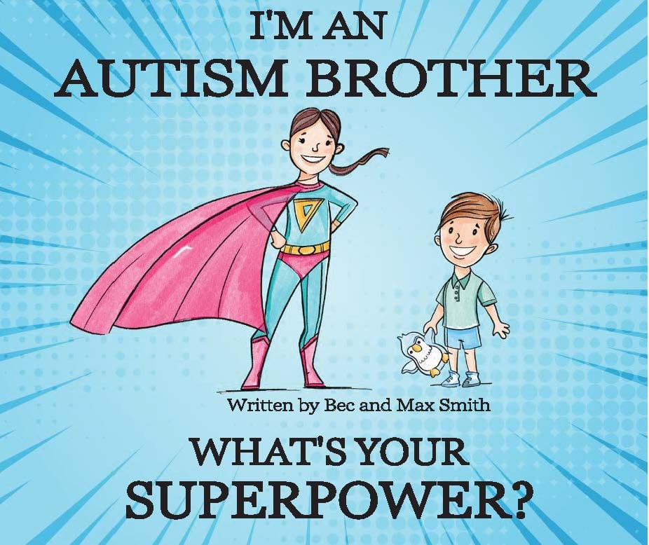 I'm An Autism Brother - What's Your Superpower